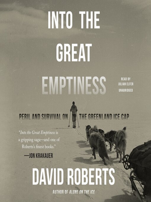 Title details for Into the Great Emptiness by David Roberts - Wait list